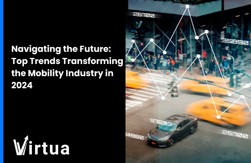 Navigating the Future: Top Trends Transforming the Mobility Industry in 2024